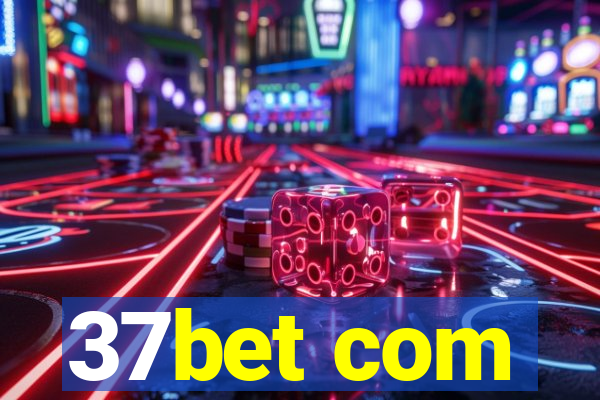 37bet com